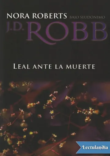 Leal ante la muerte de J. D. Robb, portada del libro