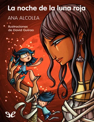 La noche de la luna roja de Ana Alcolea, portada del libro