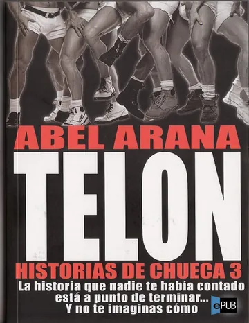 Telón. Historias de Chueca 3 de Abel Arana, portada del libro