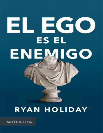 El ego es el enemigo de Ryan Holiday, portada del libro