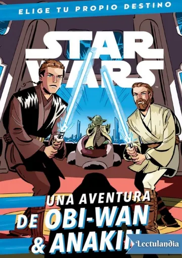 Una aventura de Obi-Wan & Anakin de Cavan Scott, portada del libro