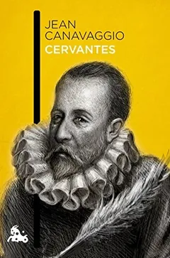 Cervantes de Jean Canavaggio, portada del libro