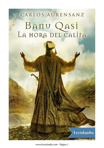 Banū Qasī. La hora del califa de Carlos Aurensanz, portada del libro