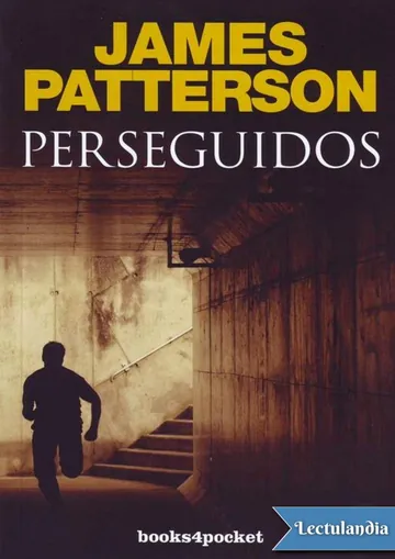 Perseguidos de James Patterson, portada del libro