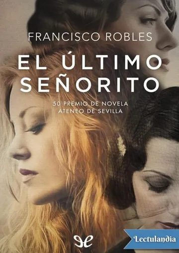 El último señorito de Francisco Robles, portada del libro