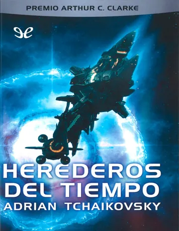 Herederos del tiempo de Adrian Tchaikovsky, portada del libro