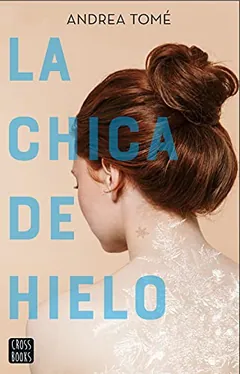 La chica de hielo de Andrea Tomé, portada del libro