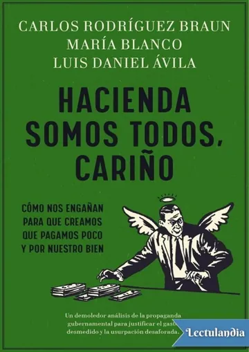 Hacienda somos todos, cariño de Carlos Rodríguez Braun, portada del libro