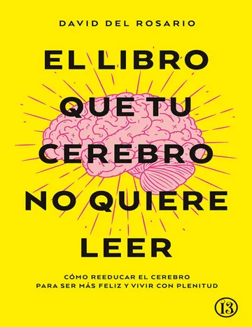 El libro que tu cerebro no quiere l de David del Rosario, portada del libro