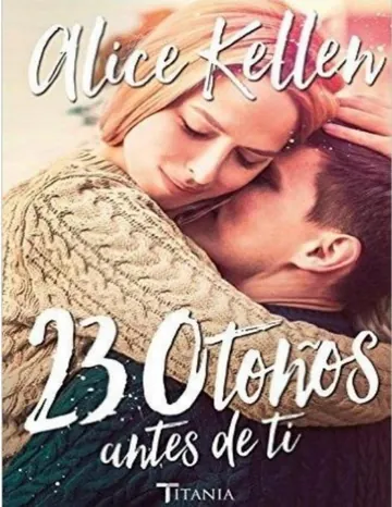 23 otonos antes de ti de Alice Kellen, portada del libro