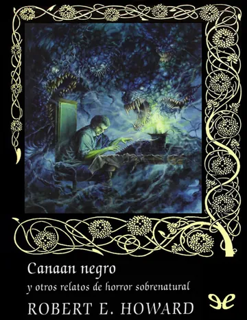 Canaan negro y otros relatos de hor de Robert E. Howard, portada del libro