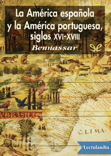 La América española y la América portuguesa de Bartolomé Bennassar, portada del libro