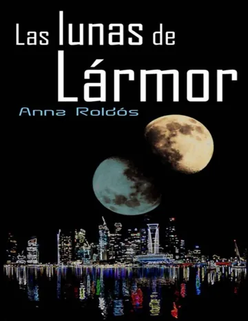Las lunas de Lármor de Anna Roldos, portada del libro