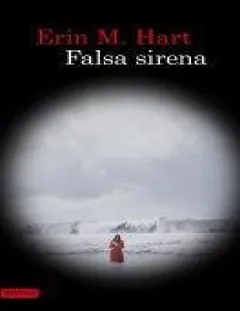 (Gavin Maguire 03) Falsa sirena(c.1 - Erin M. Hart