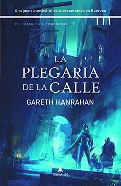 La plegaria de la calle de Gareth Hanrahan, portada del libro