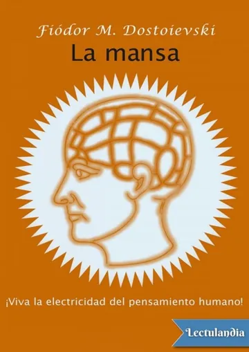 La mansa de Fiodor Mijaïlovich Dostoevskiï, portada del libro