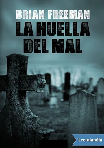 La huella del mal de Brian Freeman, portada del libro