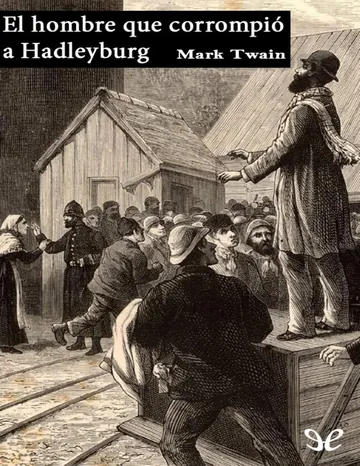 El hombre que corrompió a Hadleyburg de Mark Twain, portada del libro