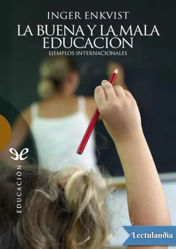 La buena y la mala educación de Inger Enkvist, portada del libro