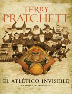 El Atlético Invisible - Terry Pratchett