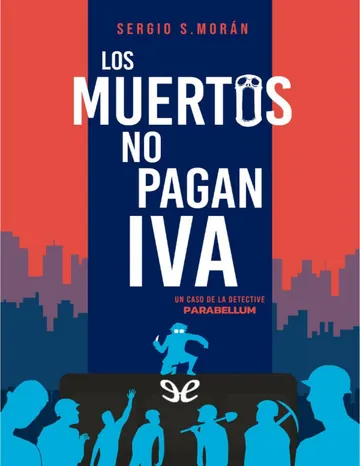 Los muertos no pagan IVA de Sergio Sanchez Moran, portada del libro