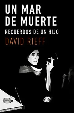 Un mar de muerte de David Rieff, portada del libro