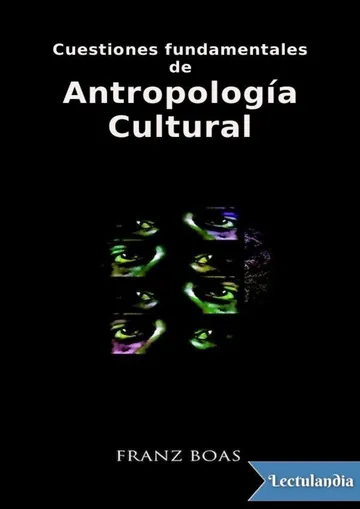 Cuestiones fundamentales de antropología cultural de Franz Boas, portada del libro