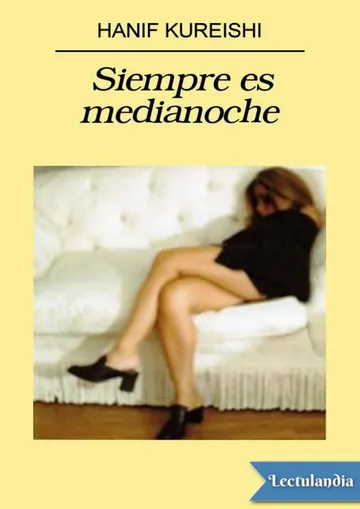 Siempre es medianoche de Hanif Kureishi, portada del libro