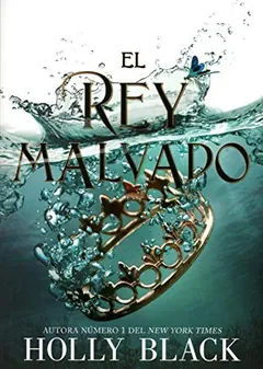 El rey malvado de Holly Black, portada del libro