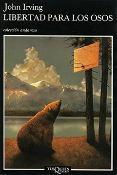 Libertad para los osos de John Irving, portada del libro
