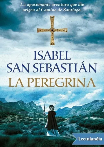 La peregrina de Isabel San Sebastián, portada del libro