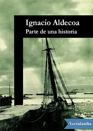 Parte de una historia de Ignacio Aldecoa, portada del libro