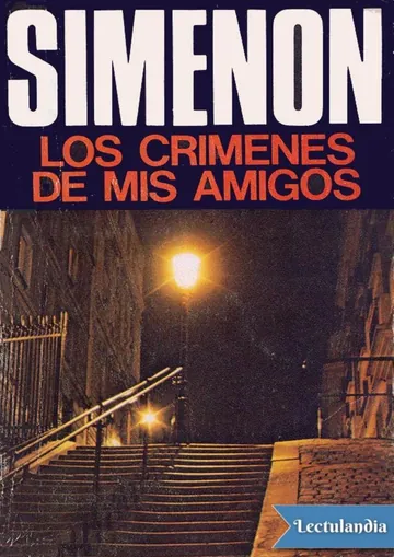 Los crímenes de mis amigos de Georges Simenon, portada del libro
