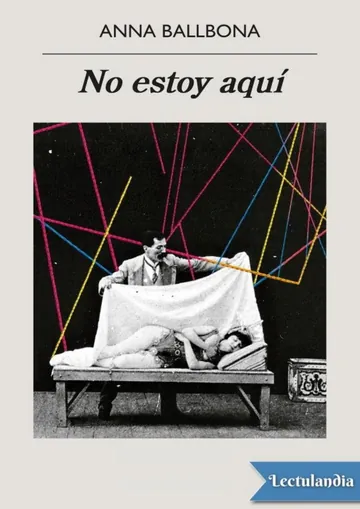 No estoy aquí de Anna Ballbona, portada del libro