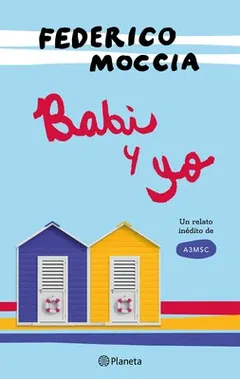 Babi y yo - Federico Moccia