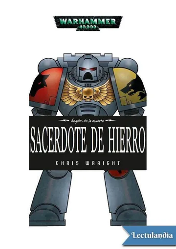 Sacerdote de Hierro de Chris Wraight, portada del libro