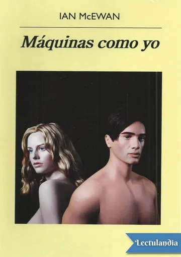 Máquinas como yo y gente como vosotros de Ian McEwan, portada del libro