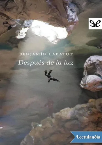 Después de la luz de Benjamín Labatut, portada del libro