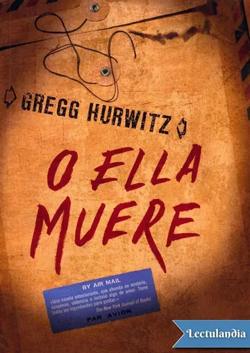 O ella muere de Gregg Hurwitz, portada del libro