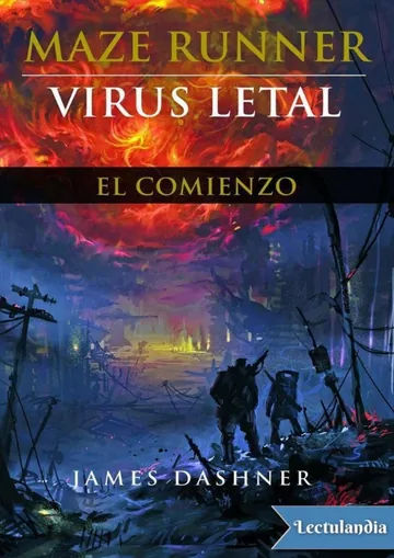 Virus Letal de James Dashner, portada del libro