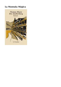 La montana magica - Thomas Mann