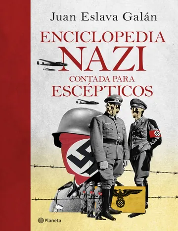 Enciclopedia nazi de Juan Eslava Galan, portada del libro