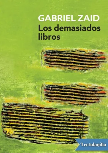 Los demasiados libros de Gabriel Zaid, portada del libro