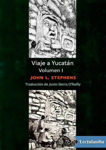 Viaje a Yucatán - Volumen I de John Lloyd Stephens, portada del libro
