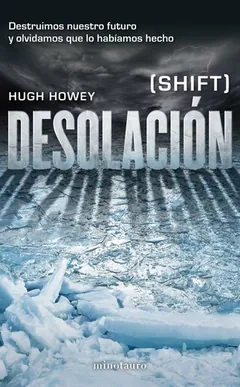 Desolación de Hugh Howey, portada del libro
