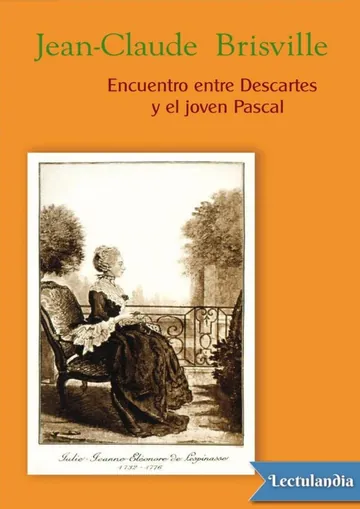 Encuentro entre Descartes y el joven Pascal de Jean-Claude Brisville, portada del libro