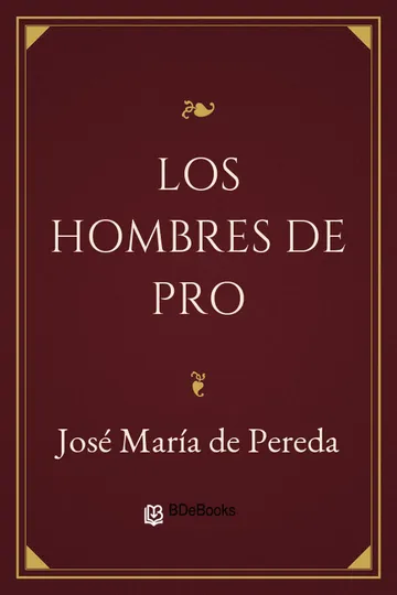 Los hombres de pro de José María de Pereda, portada del libro