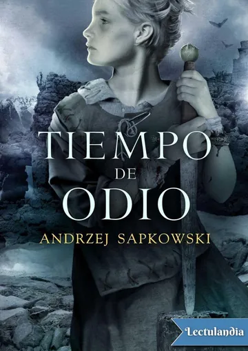 Tiempo de odio de Andrzej Sapkowski, portada del libro
