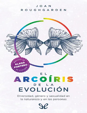 El arcoíris de la evolución de Joan Roughgarden, portada del libro