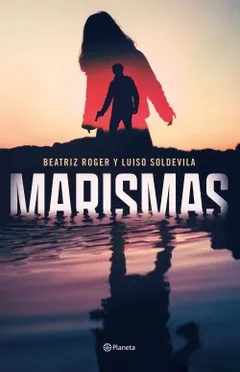 Marismas - Beatriz Roger